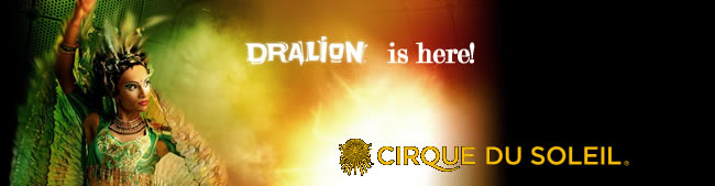 Cirque du Soleil Dralion is here